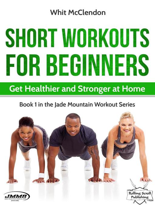 Title details for Short Workouts for Beginners by Whit McClendon - Available